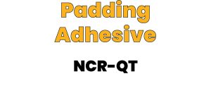 Padding Adhesive | NCR-QT