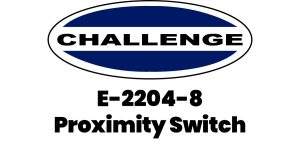 Challenge Proximity Switch | E-2204-8