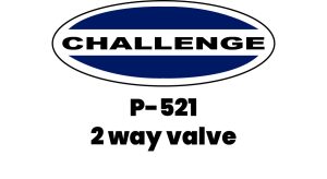 Challenge 2 Way Valve | P-521
